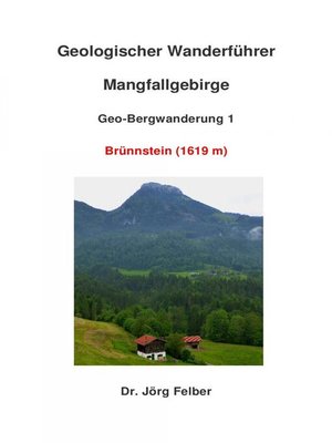 cover image of Geo-Bergwanderung 1 Brünnstein